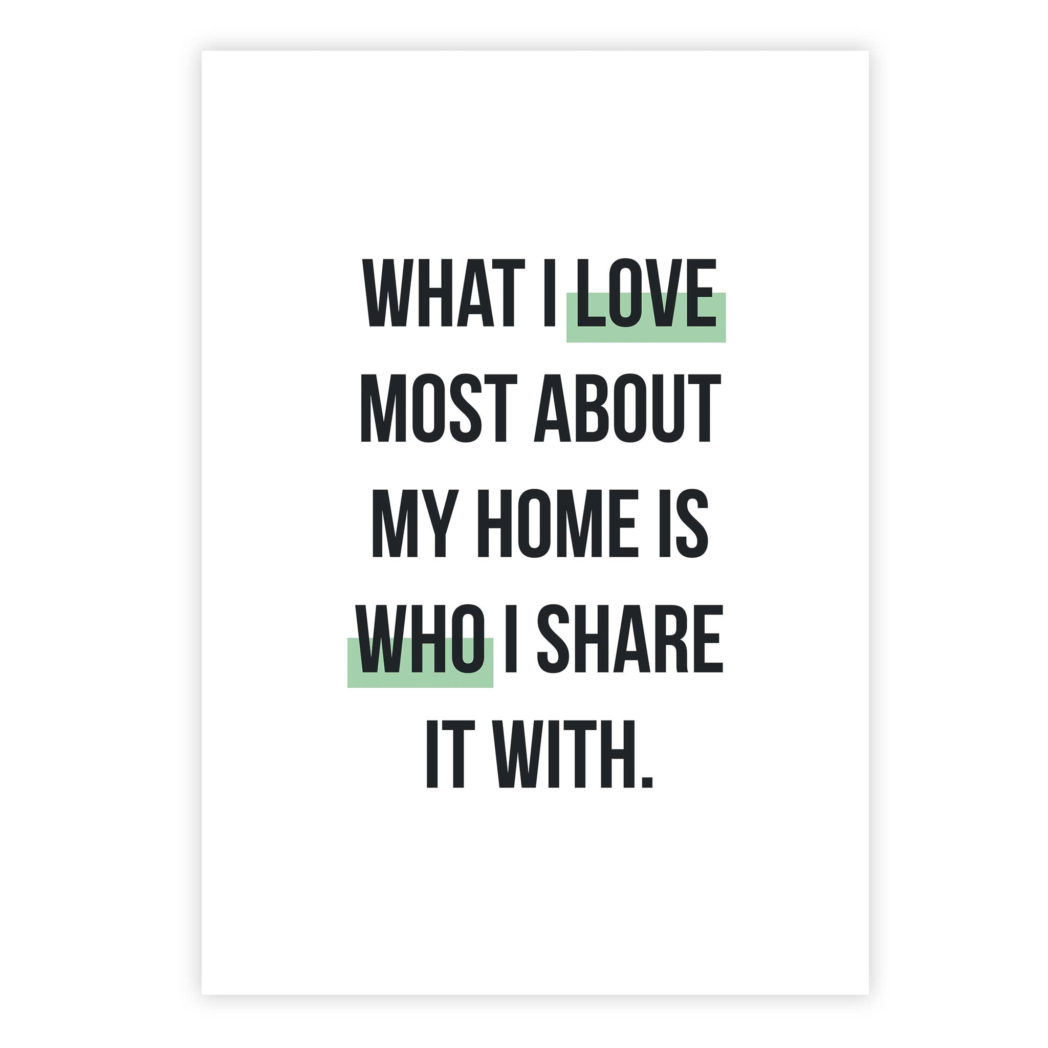 What I love most about my home is who I share it with