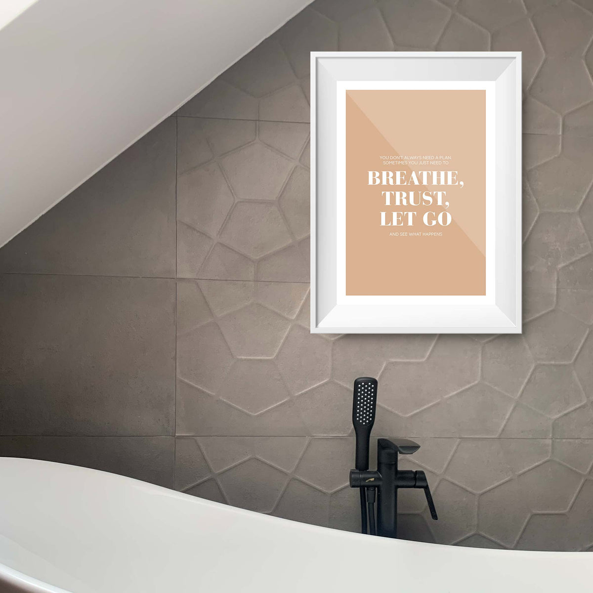 You don’t always need a plan. Sometimes you just need to breathe, trust, let go and see what happens