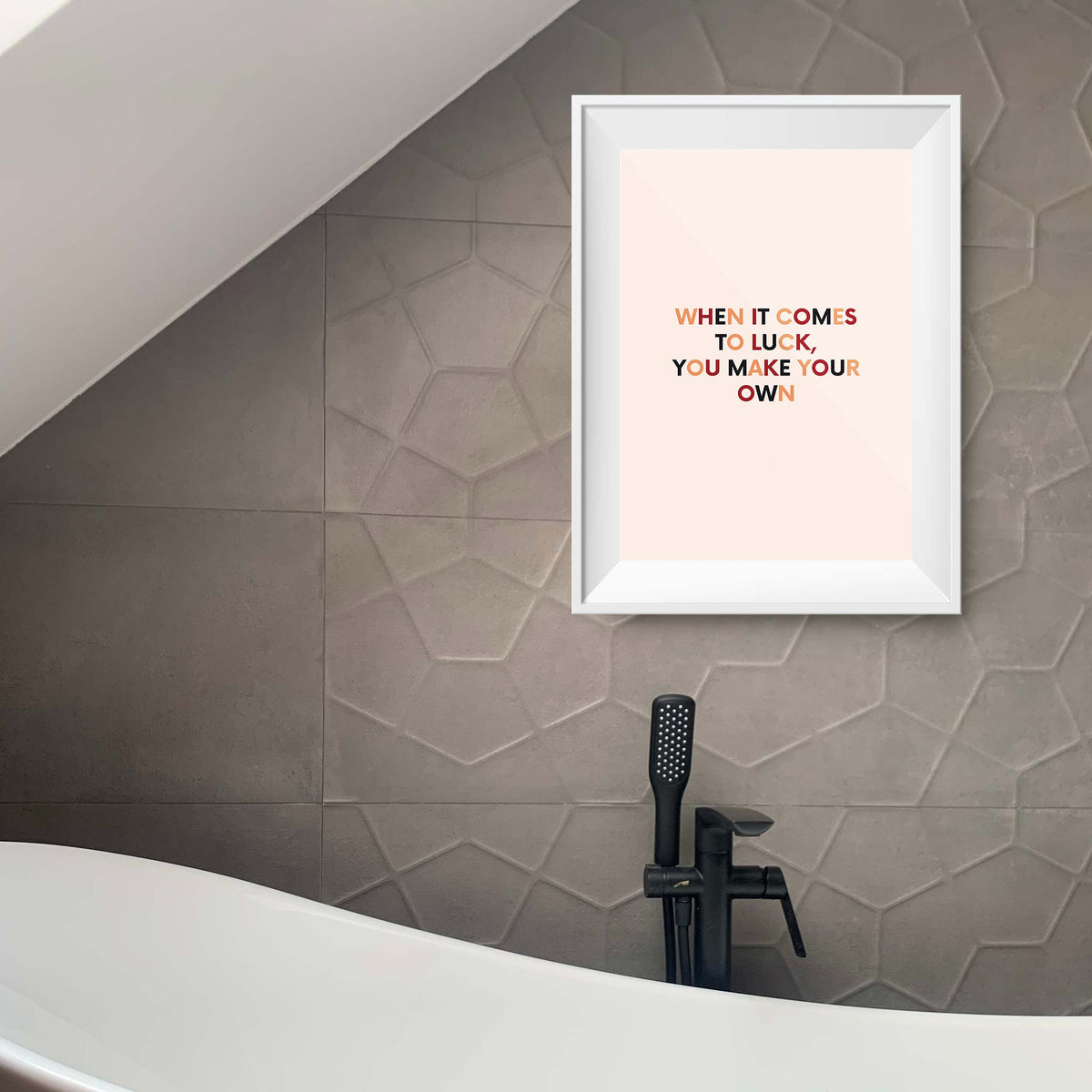 When it comes to luck, you make your own