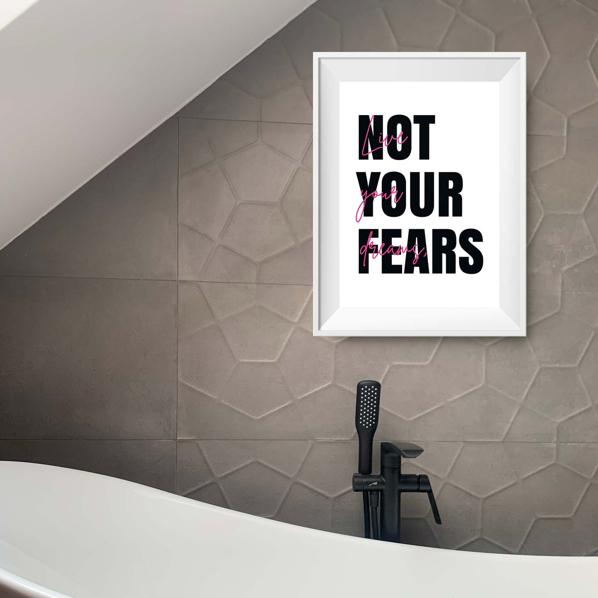 Live your dreams, not your fears