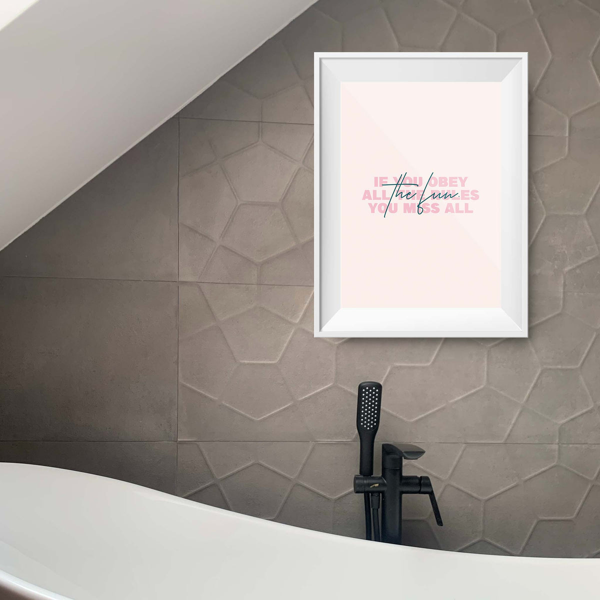 If you obey all the rules, you miss all the fun