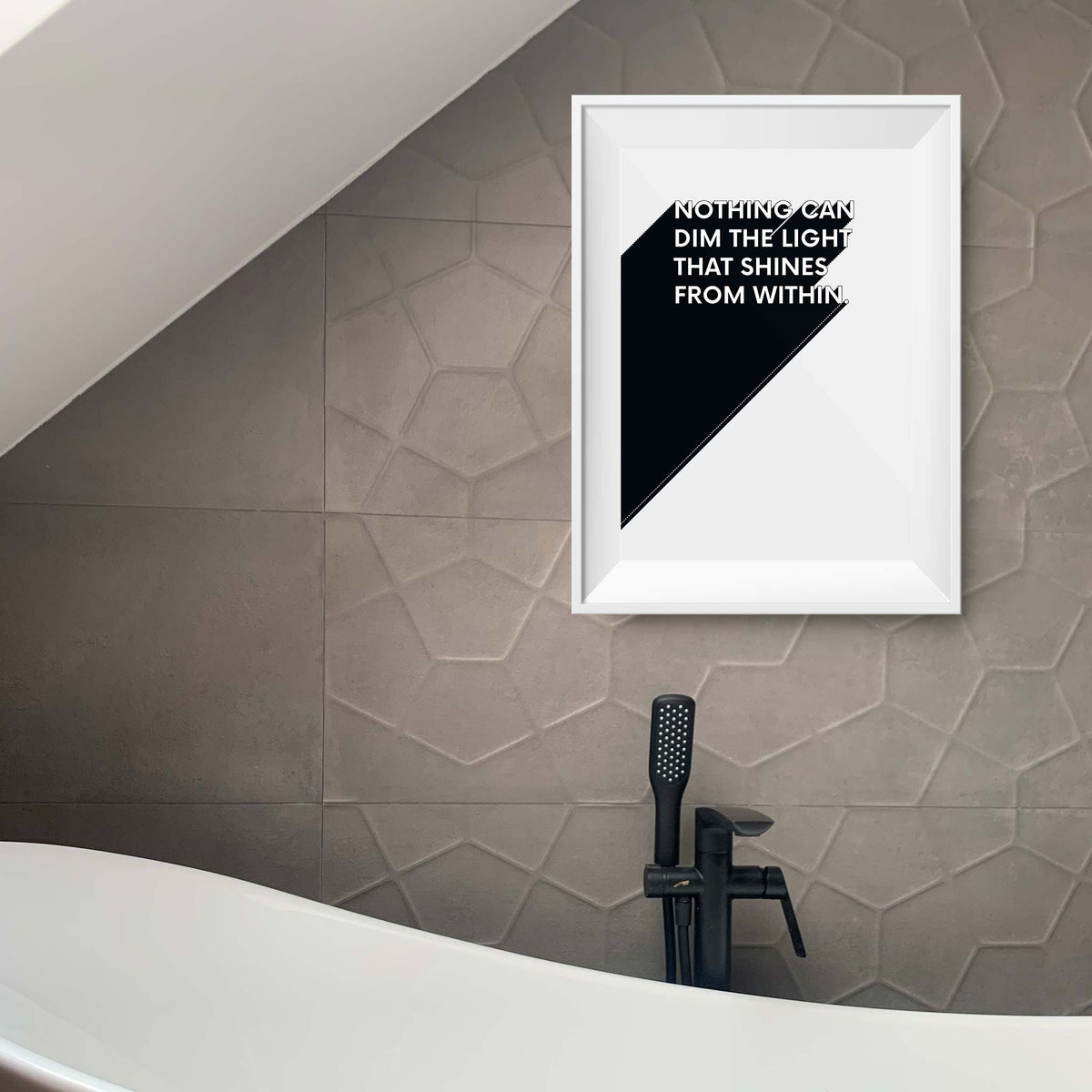 Nothing can dim the light that shines from within