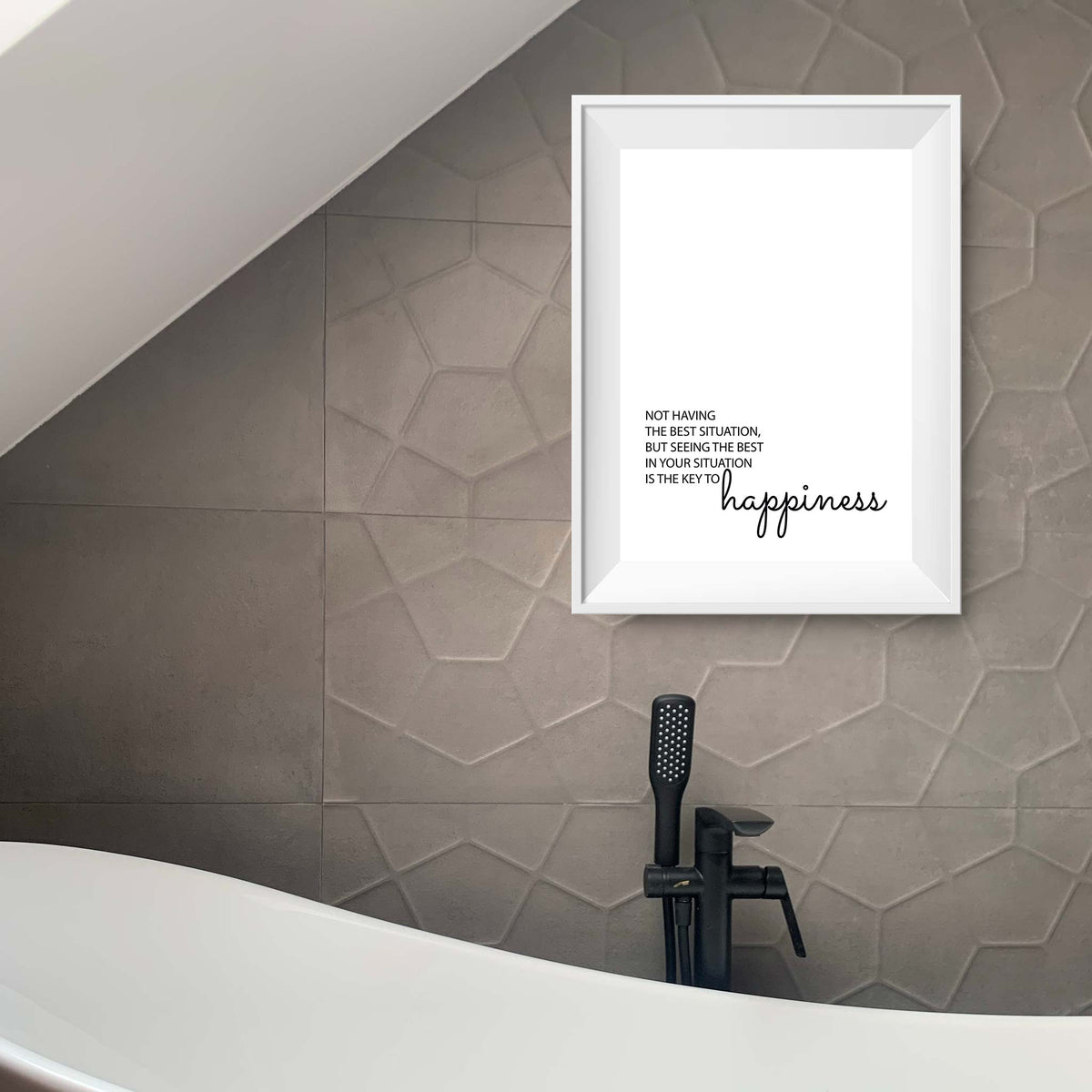 Not having the best situation, but seeing the best in your situation is the key to happiness