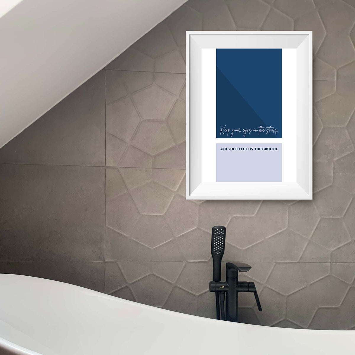 Keep your eyes on the stars, and your feet on the ground