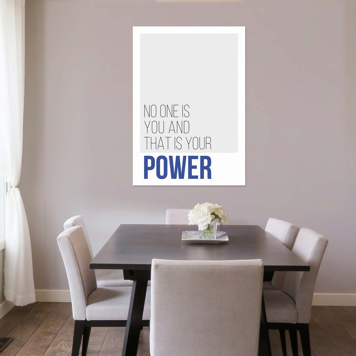 No one is you and that is your power