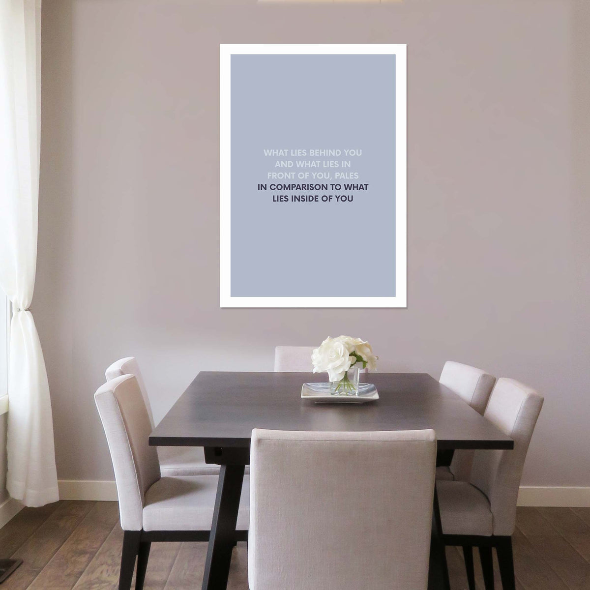 What lies behind you and what lies in front of you, pales in comparison to what lies inside of you