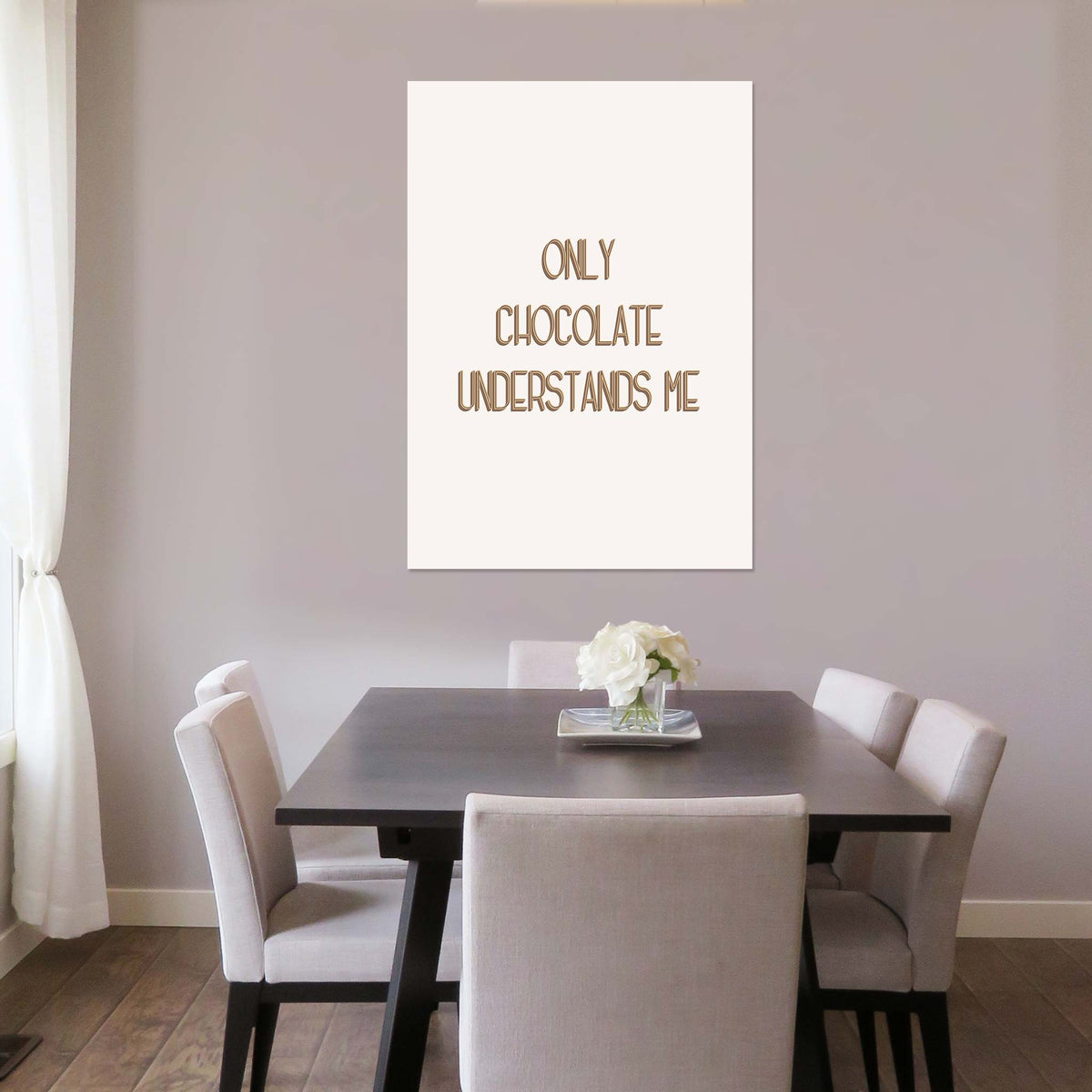 Only Chocolate understands me