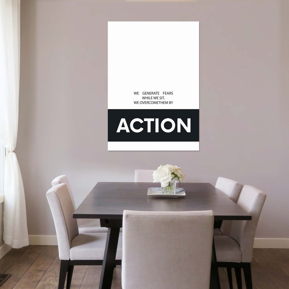 We generate fears while we sit. We overcome them by action