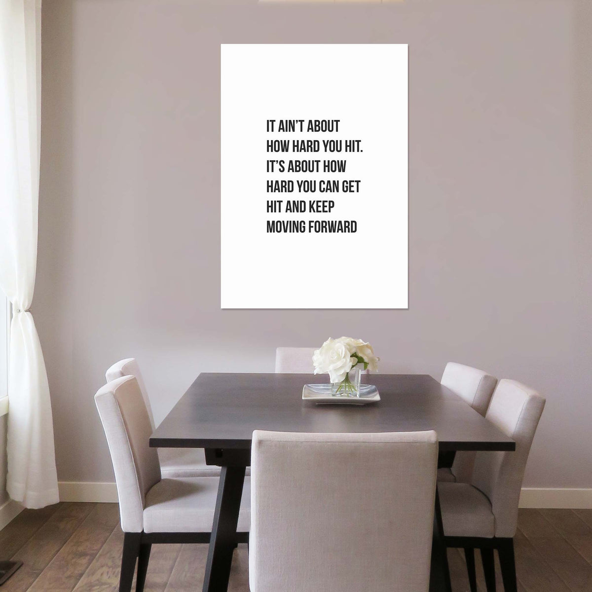 It ain’t about how hard you hit. It’s about how hard you can get hit and keep moving forward