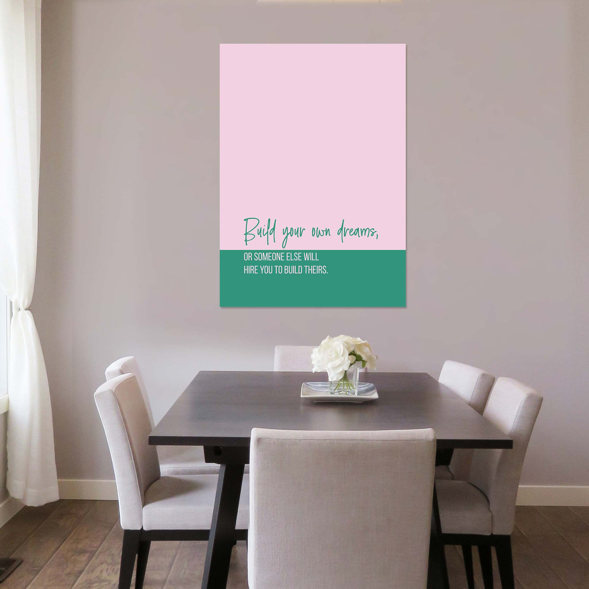 Build your own dreams, or someone else will hire you to build theirs