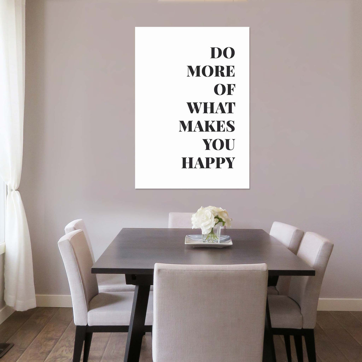Do more of what makes you happy