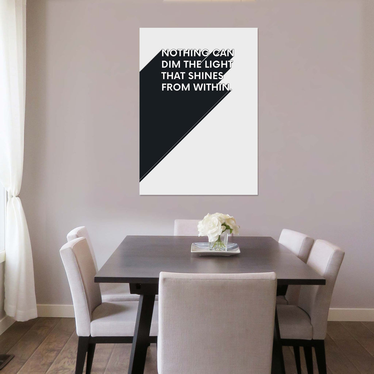 Nothing can dim the light that shines from within