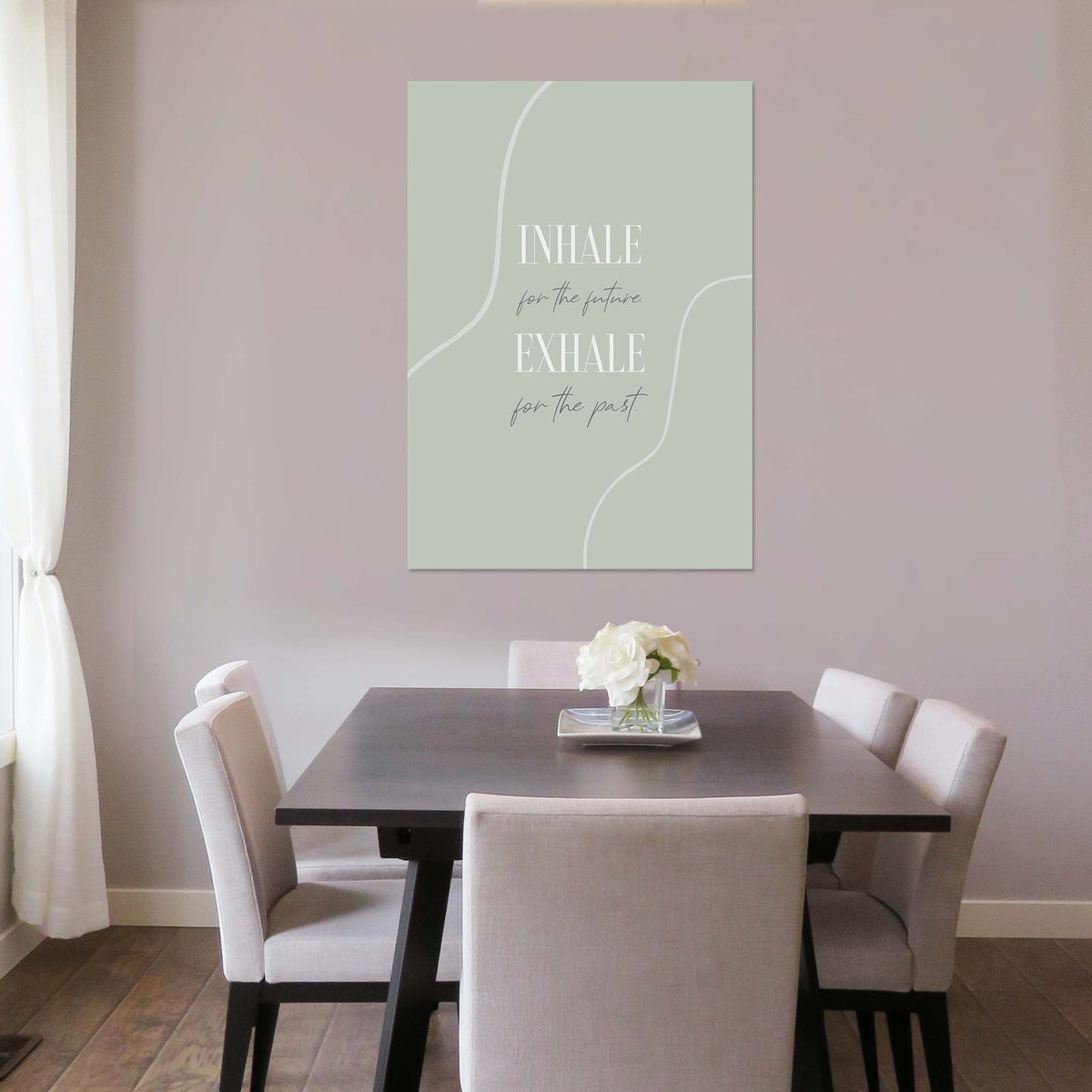 Inhale for the future, exhale for the past