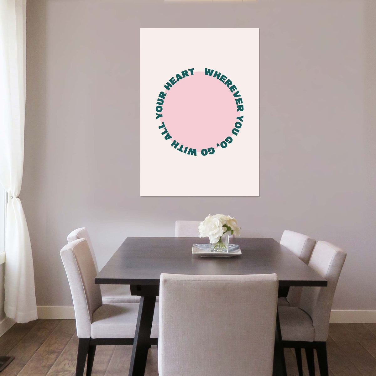 Wherever you go, go with all your heart