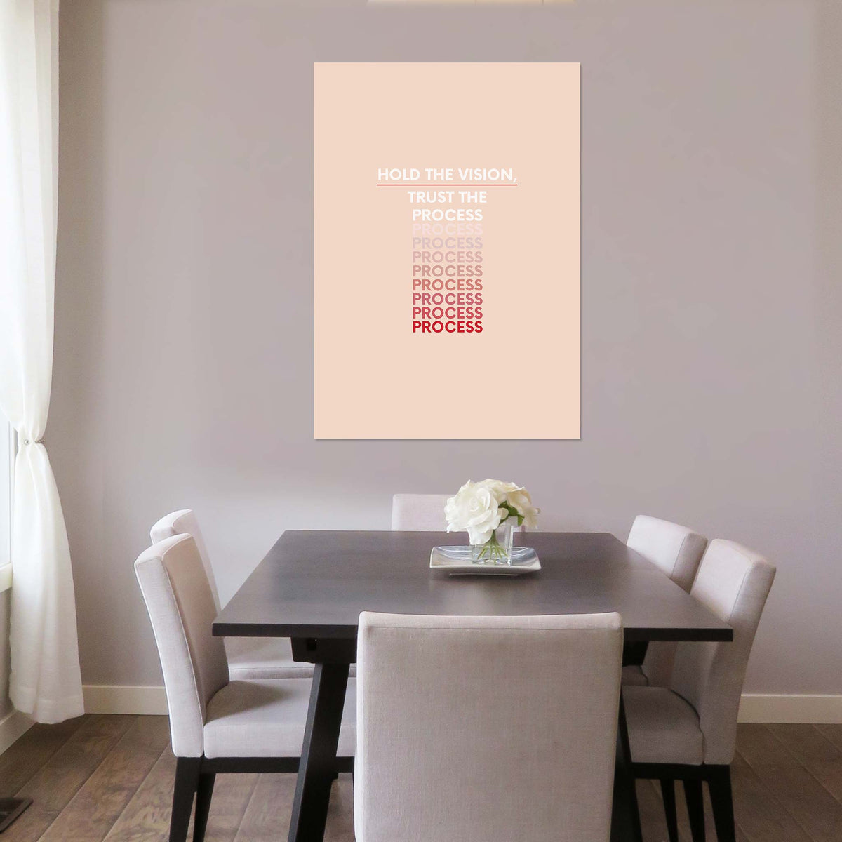 Hold the vision, trust the process