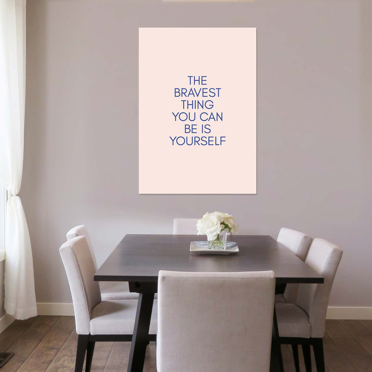 The bravest thing you can be is yourself