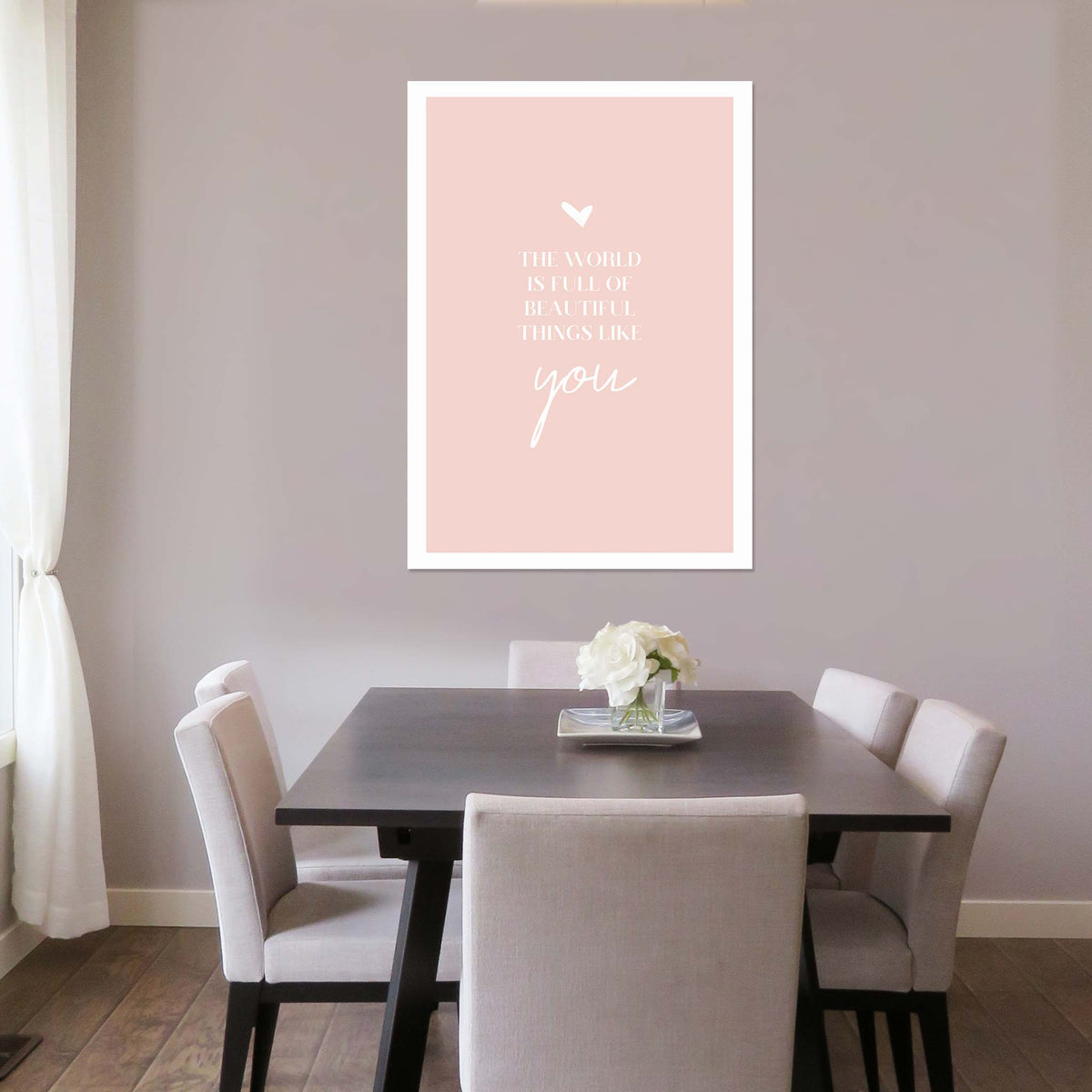 The world is full of beautiful things like you