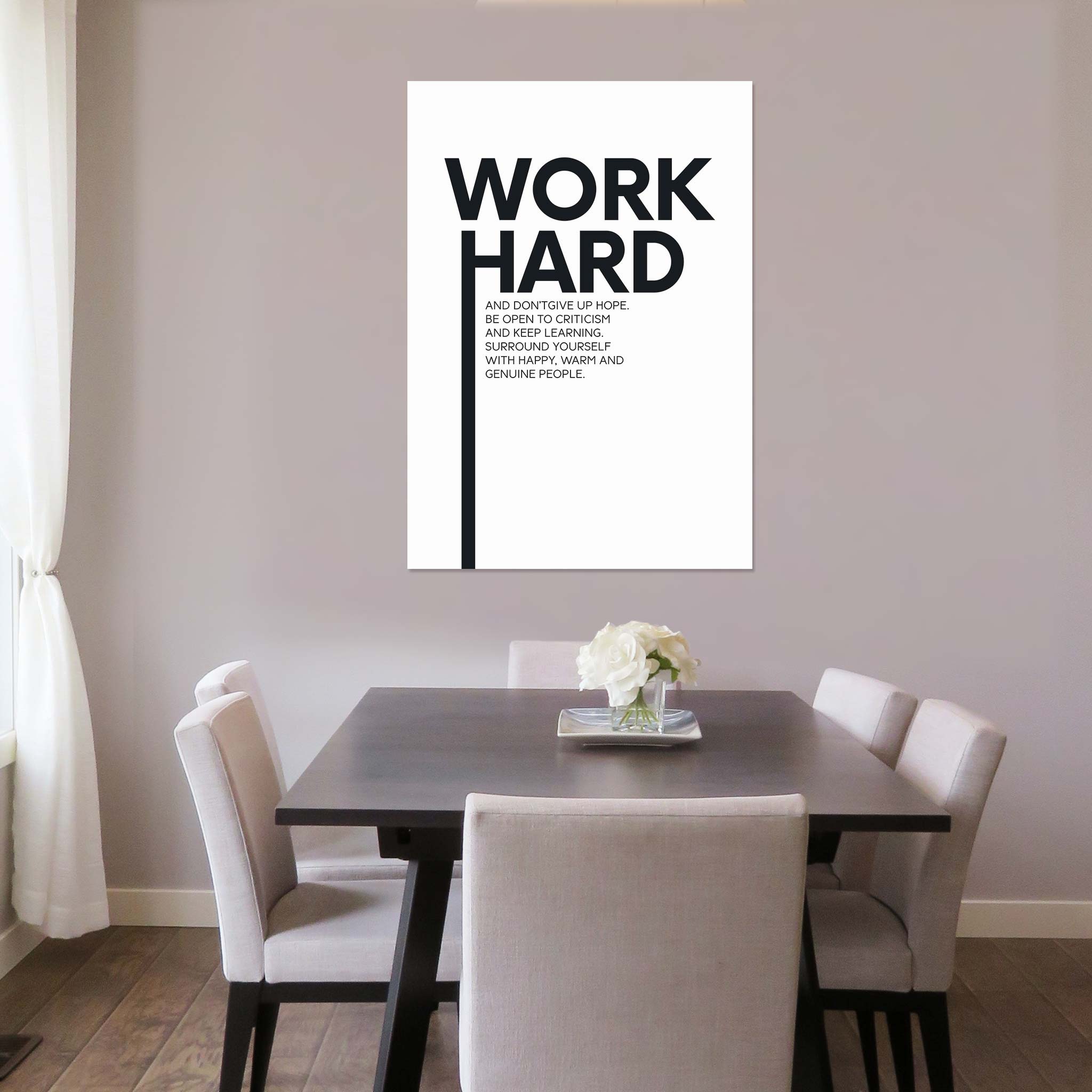 Work hard and don’t give up hope. Be open to criticism and keep learning. Surround yourself with happy, warm and genuine people