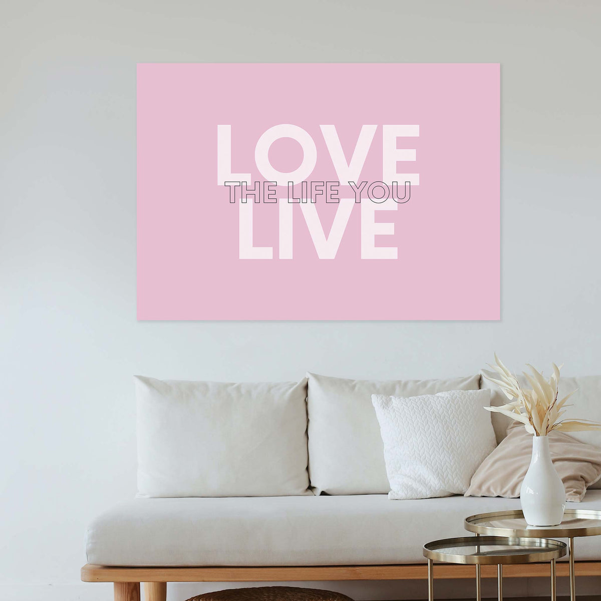 Love the life you live