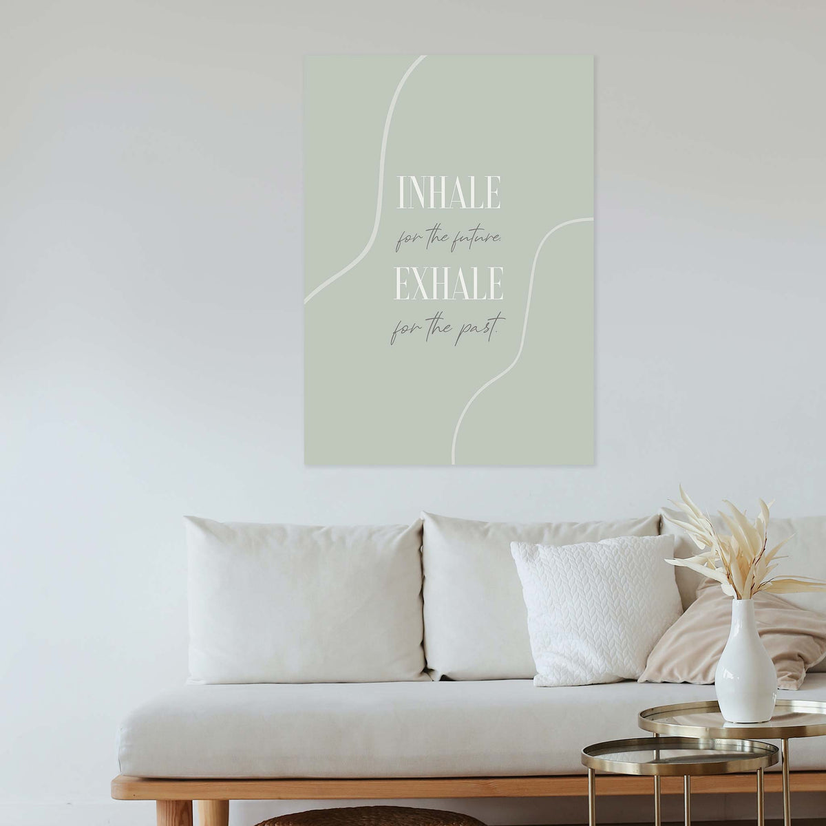 Inhale for the future, exhale for the past