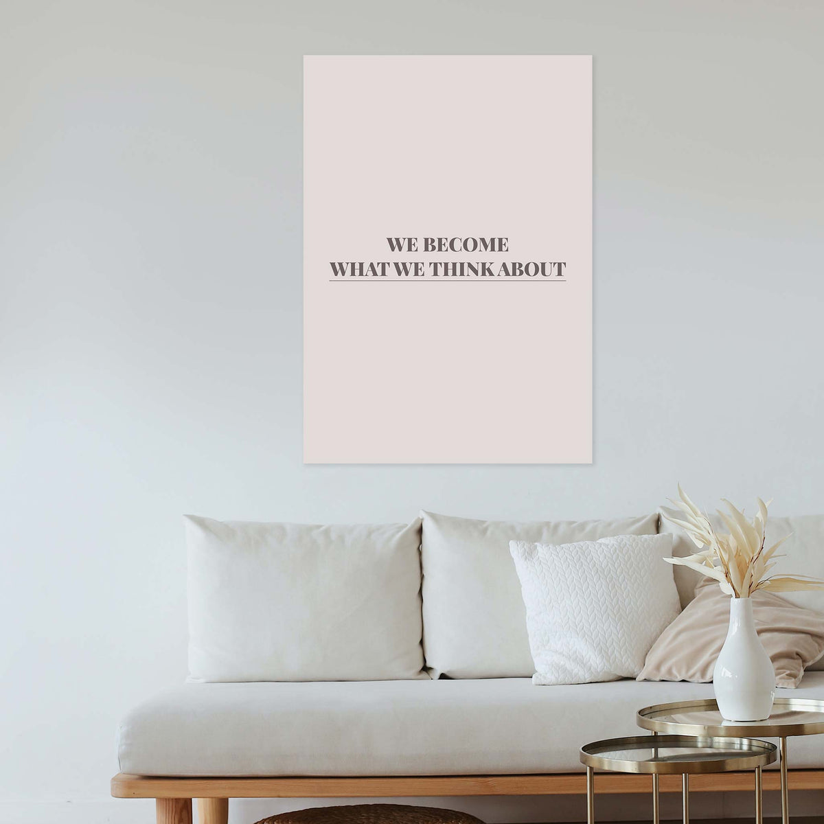 We become what we think about