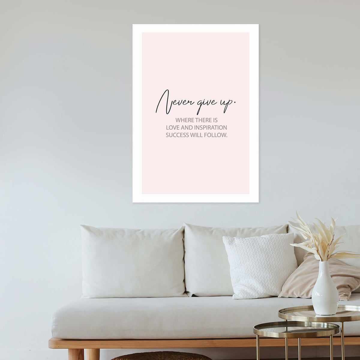 Never give up. Where there is love and inspiration success will follow.