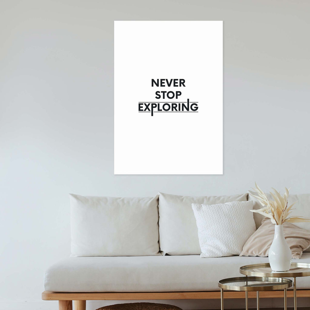 Never stop exploring