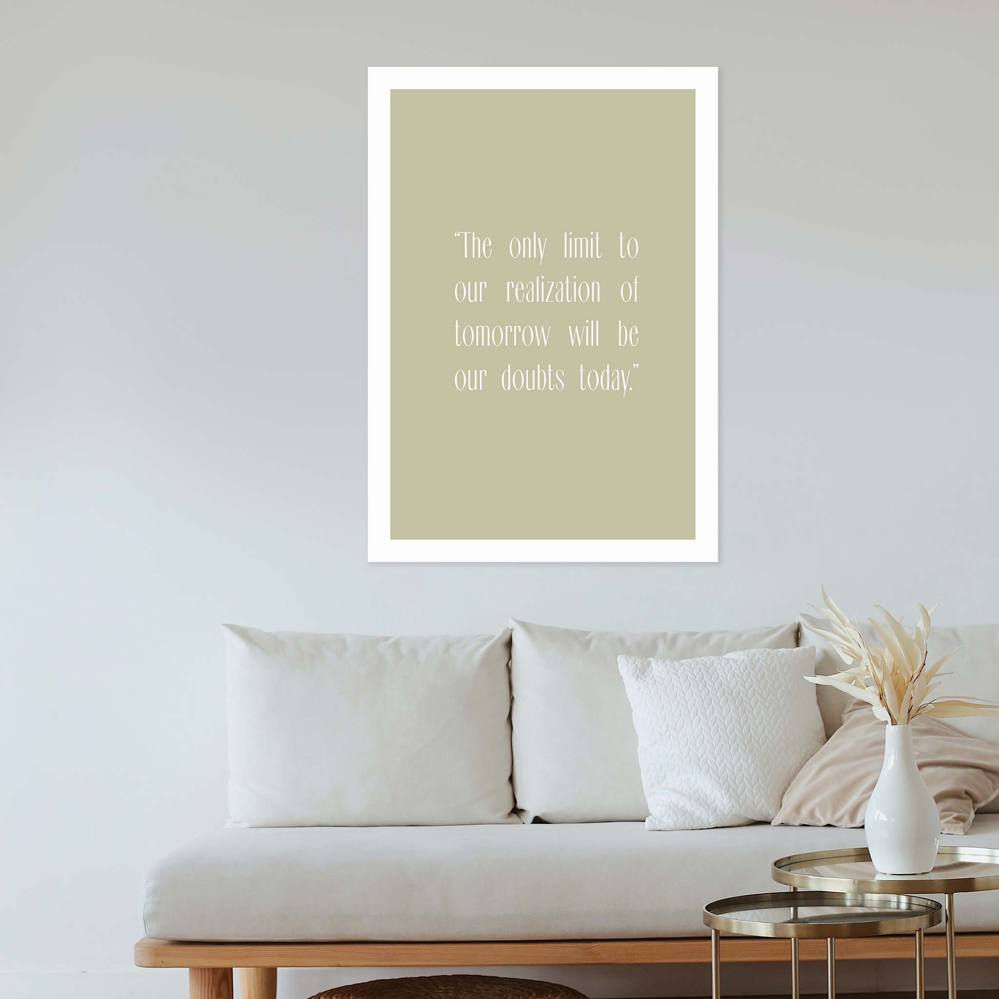 The only limit to our realization of tomorrow will be our doubts today.”