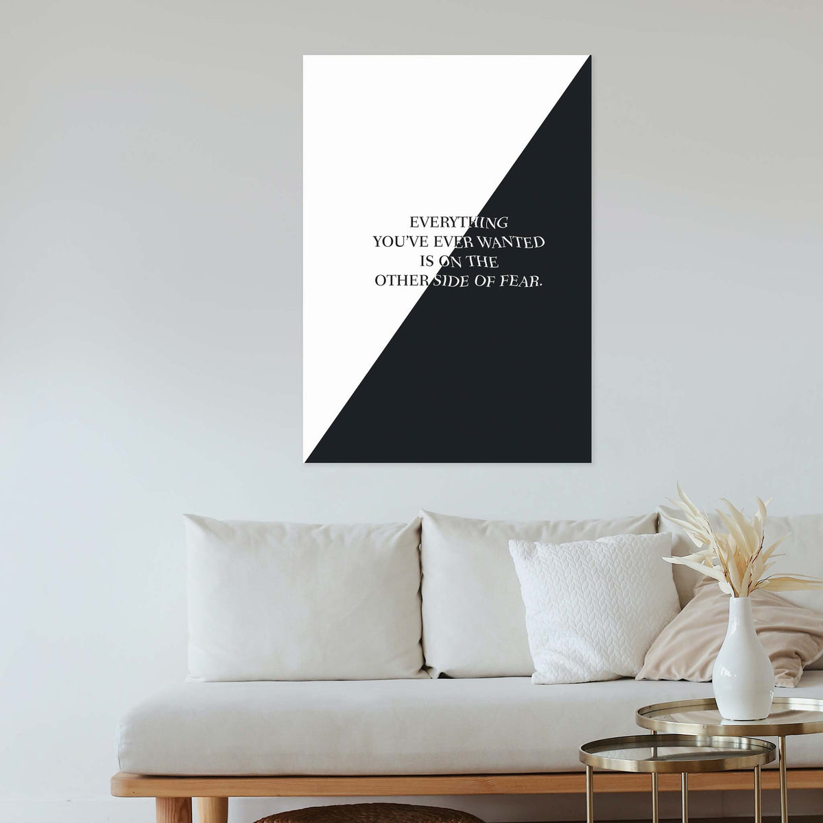 Everything you’ve ever wanted is on the other side of fear