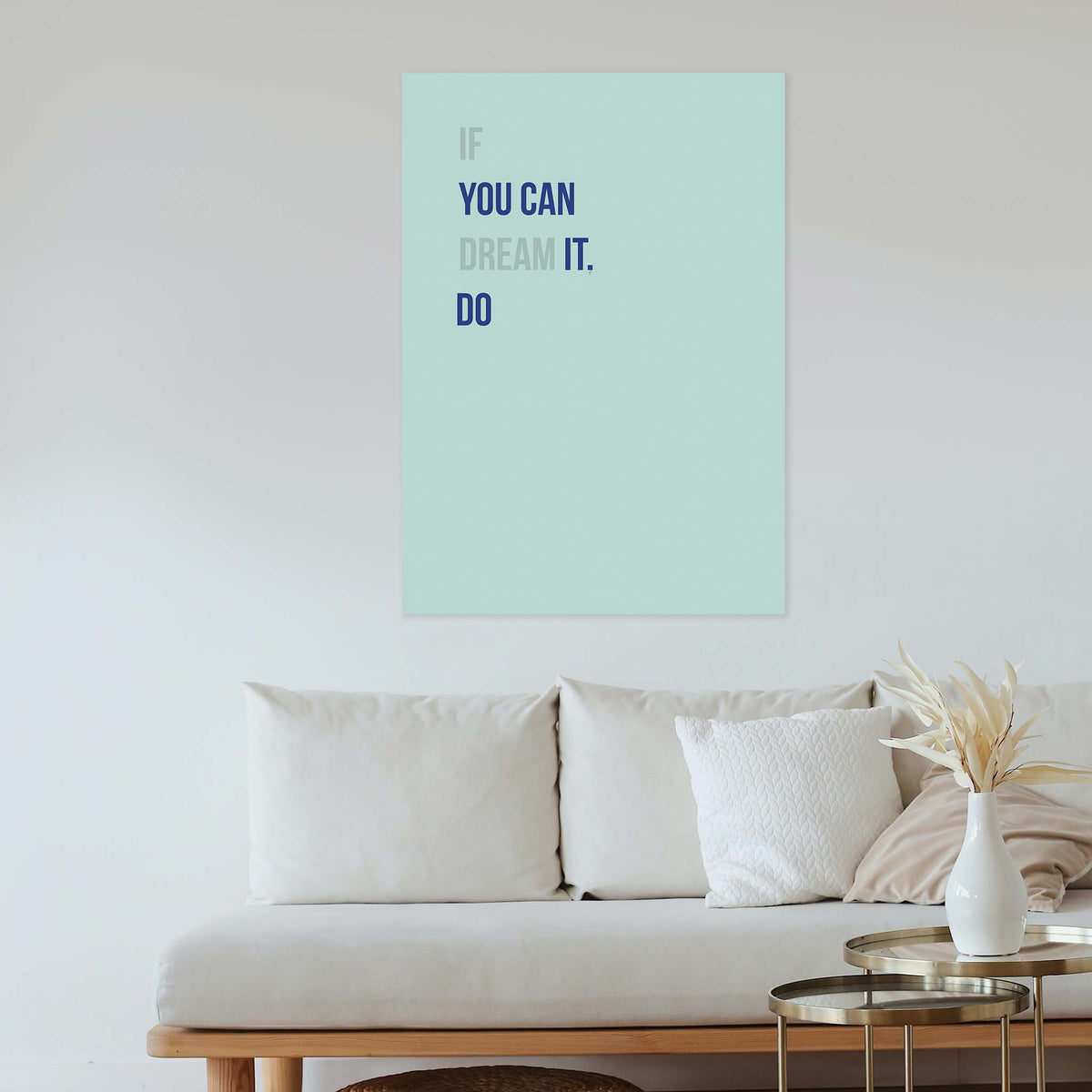 If you can dream it, you can do it