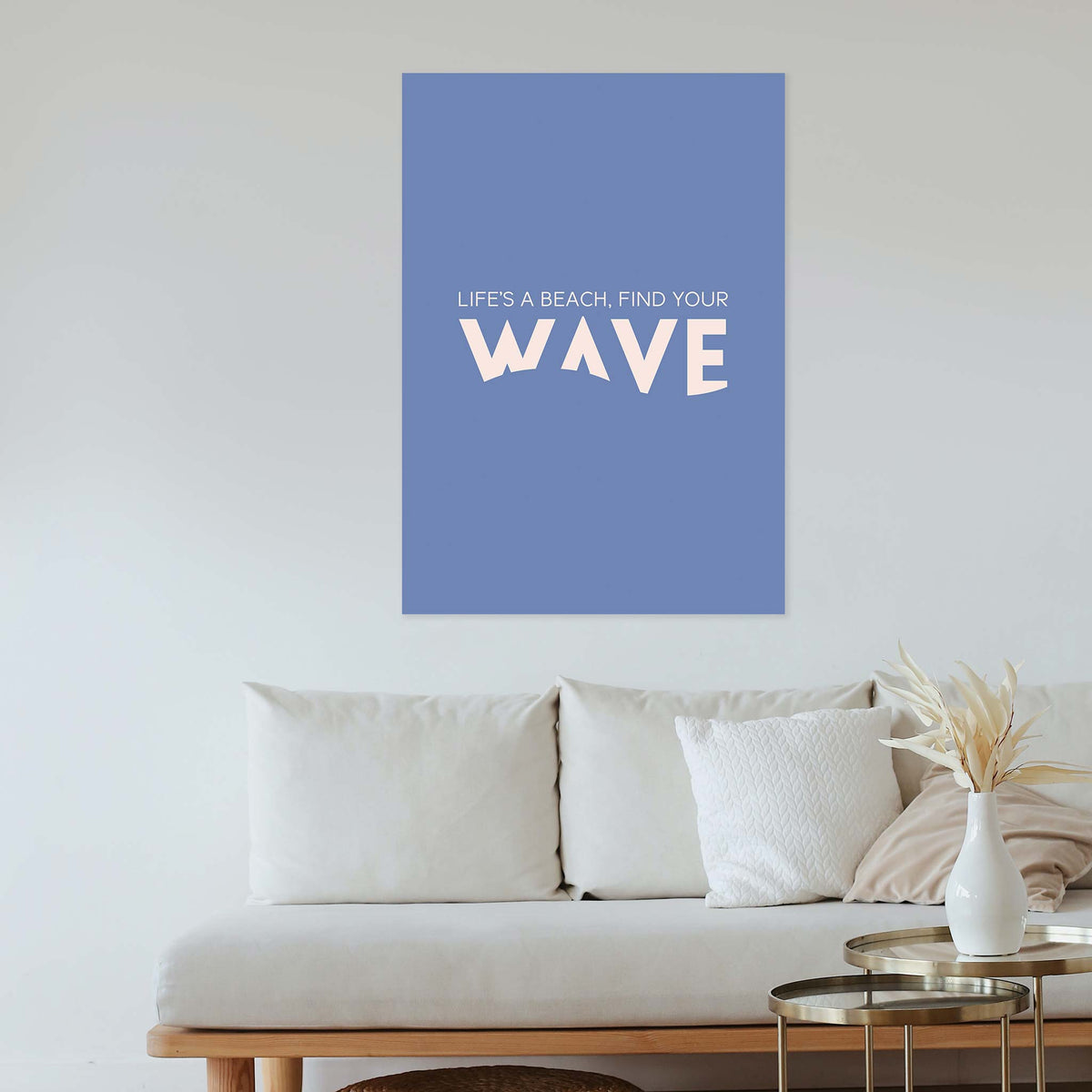 Life’s a beach, find your wave