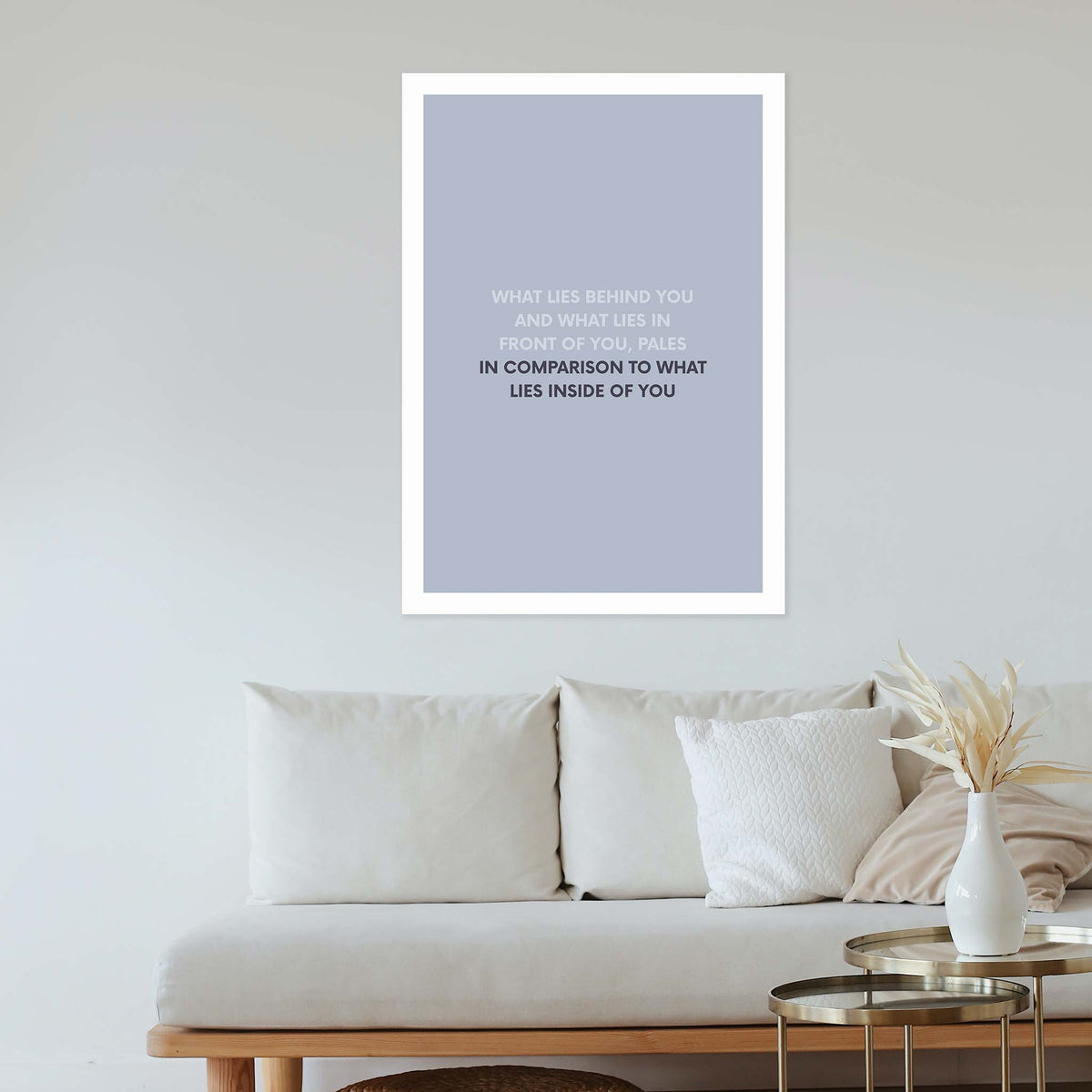 What lies behind you and what lies in front of you, pales in comparison to what lies inside of you