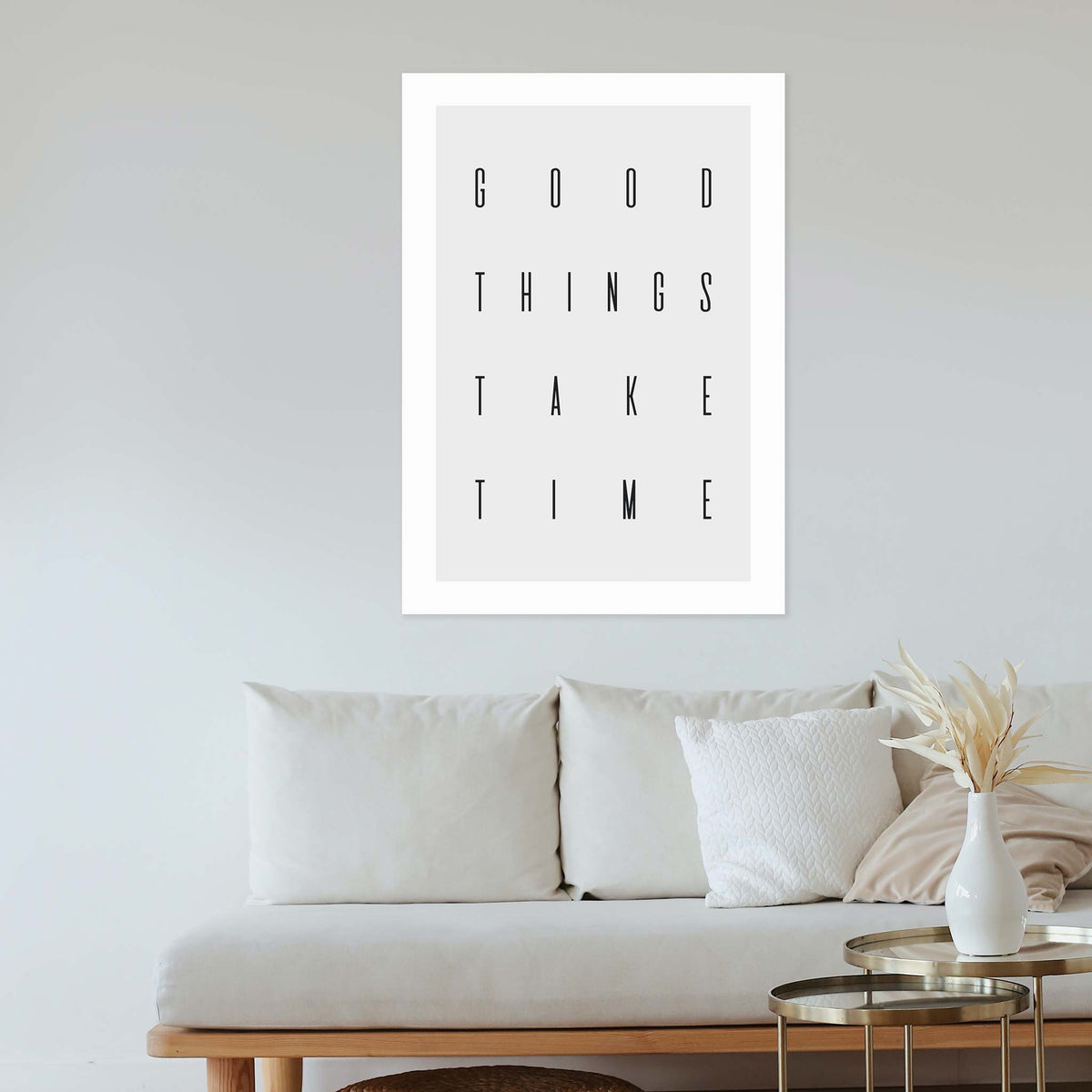 Good things take time