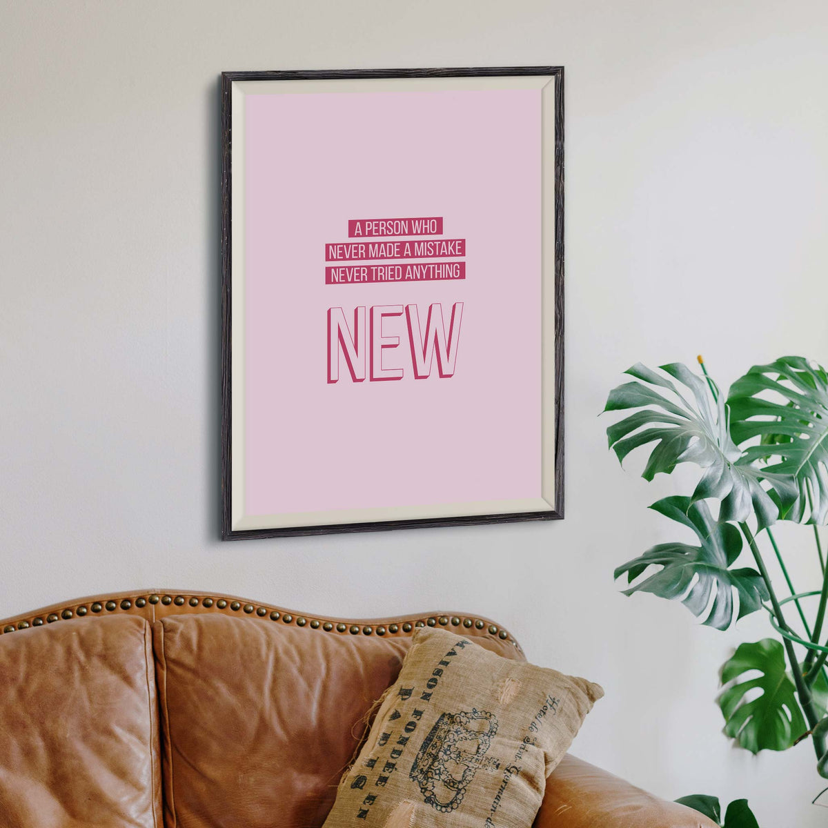 A person who never made a mistake never tried anything new