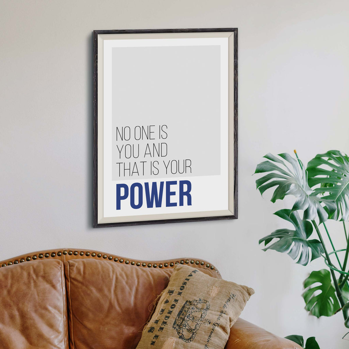 No one is you and that is your power