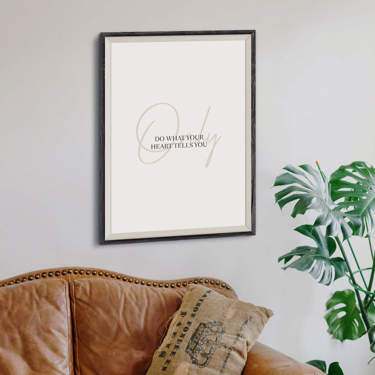 Only do what your heart tells you