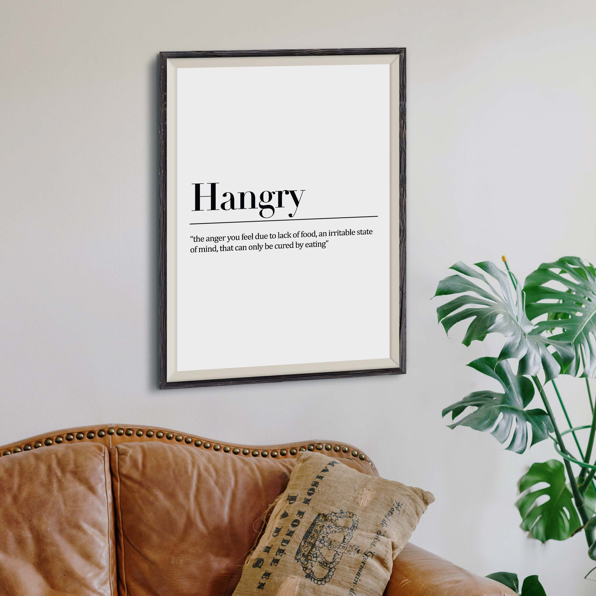 Hangry- 'the anger you feel due to lack of food, an irritable state of mind, that can only be cured by eating'