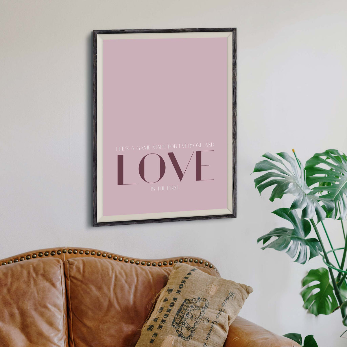 Life’s a game made for everyone and love is the prize