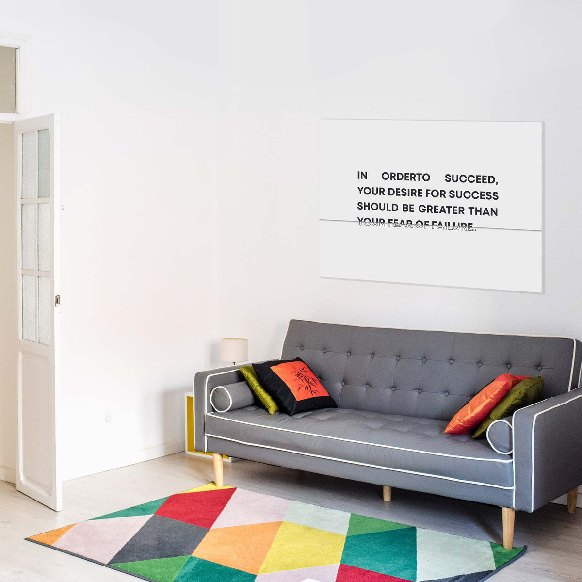 In order to succeed, your desire for success should be greater than your fear of failure