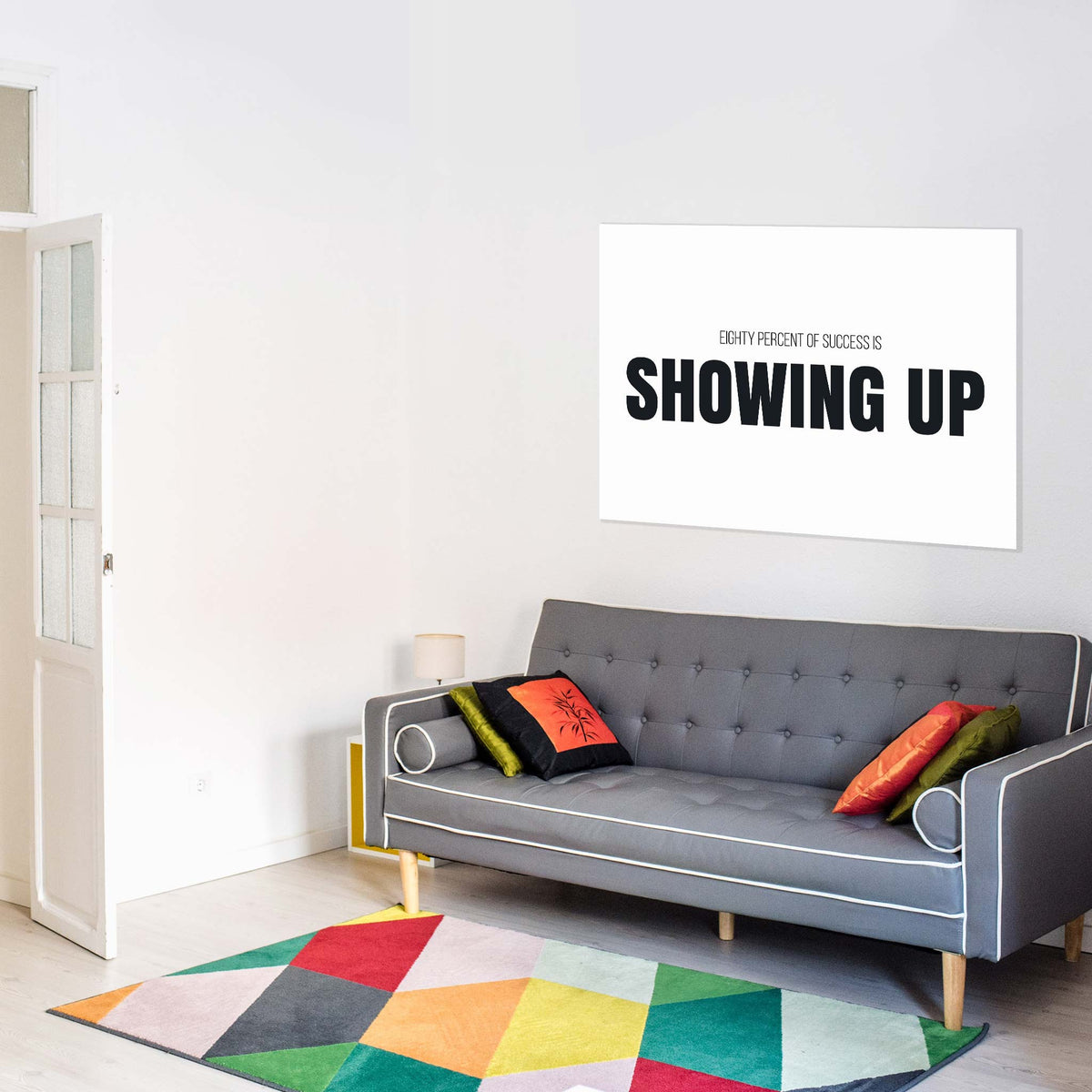 Eighty percent of success is showing up