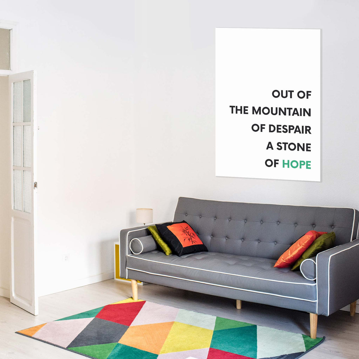 Out of the mountain of despair, a stone of hope