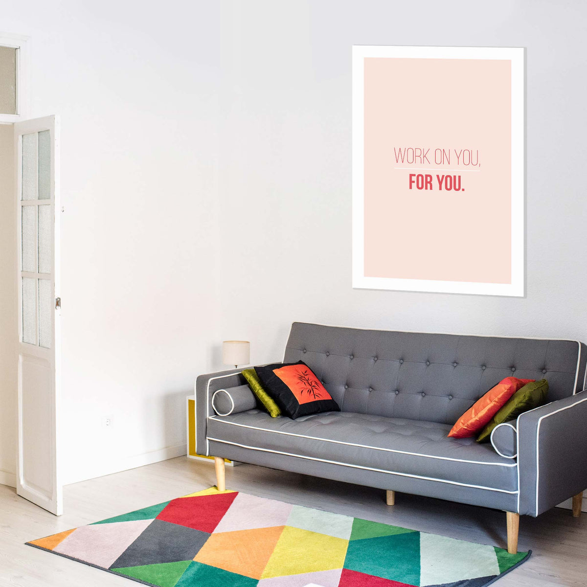 Work on you, for you