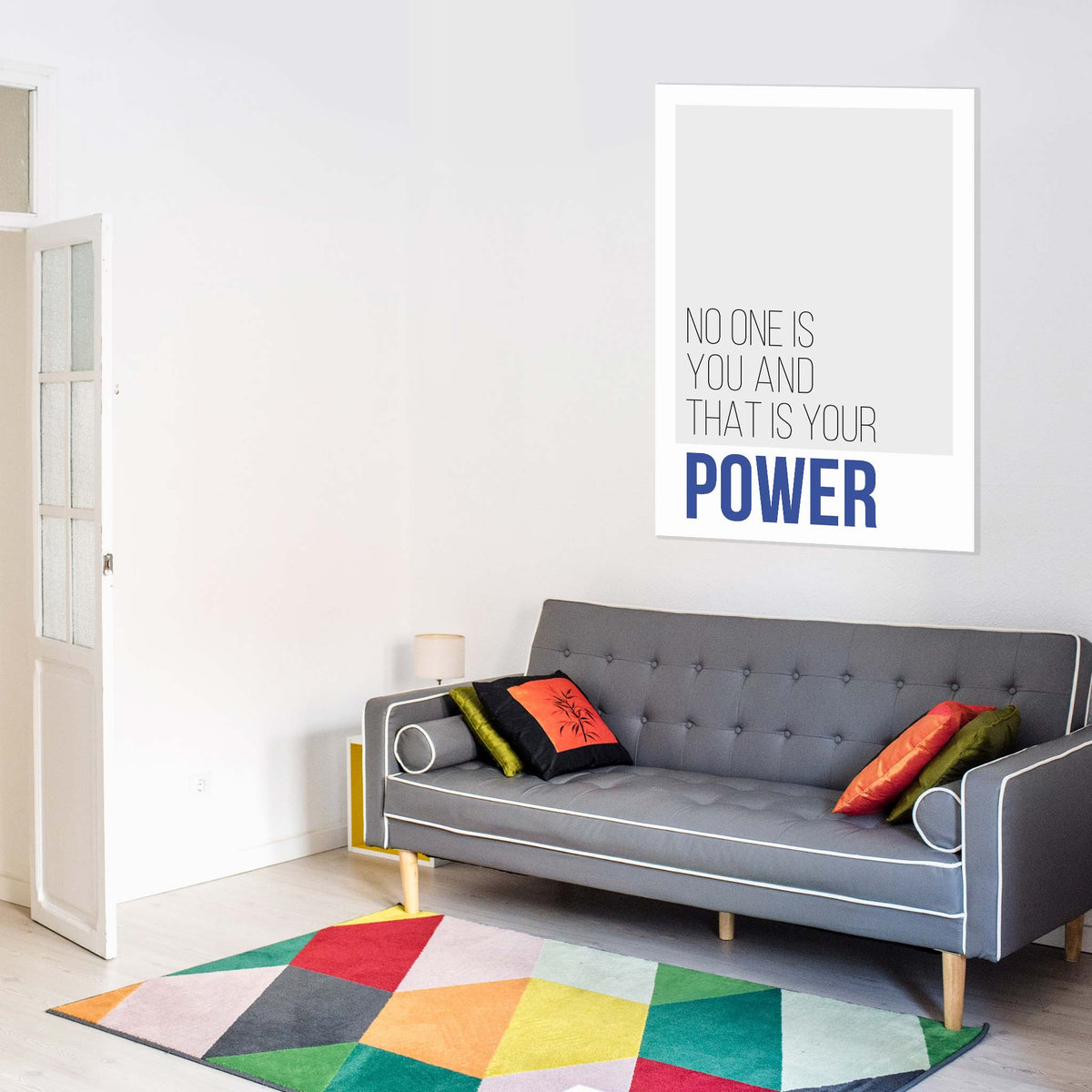 No one is you and that is your power