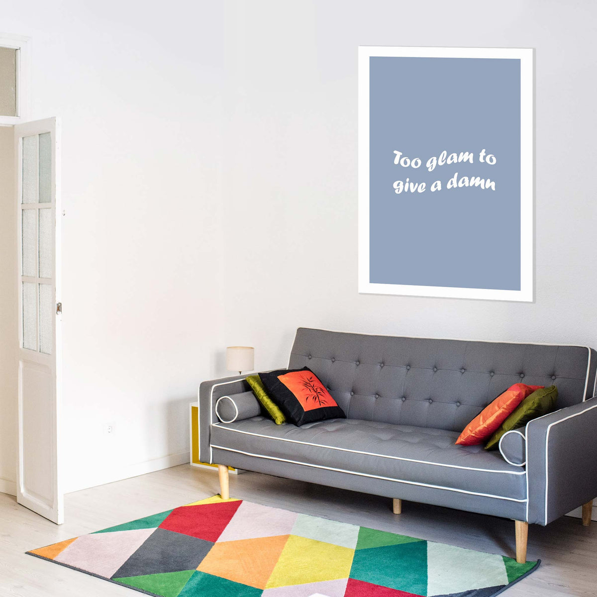 To glam to give a damn