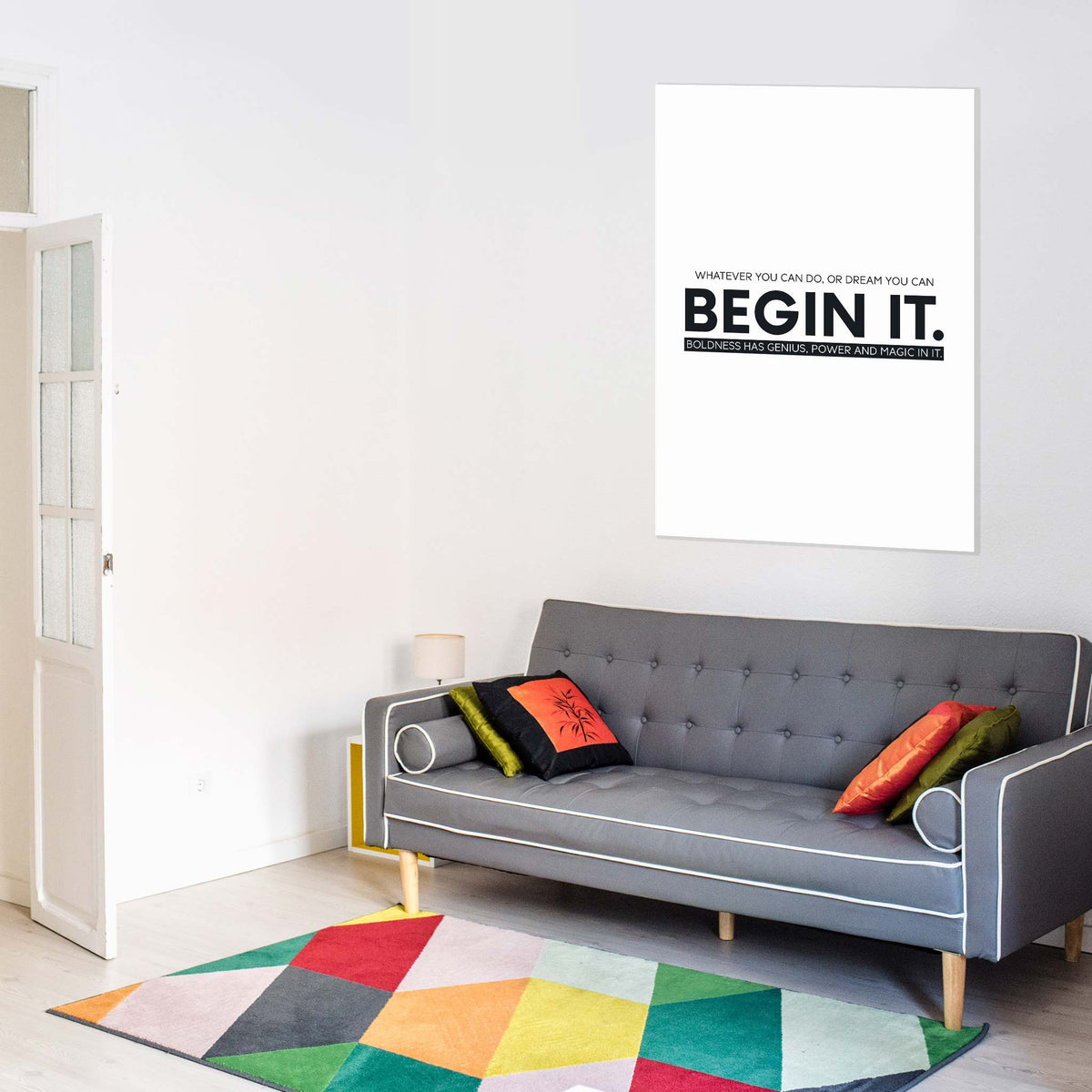 Whatever you can do, or dream you can, begin it. Boldness has genius, power and magic in it