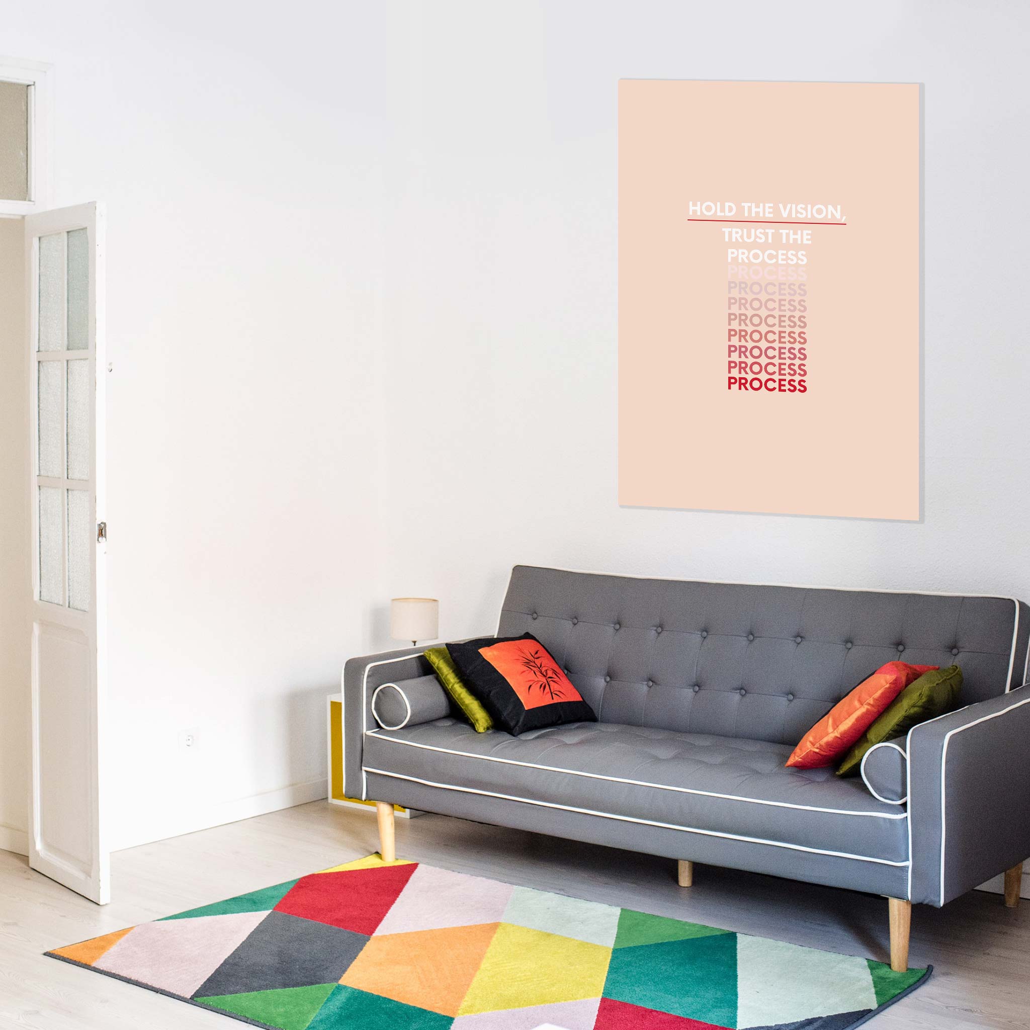 Hold the vision, trust the process