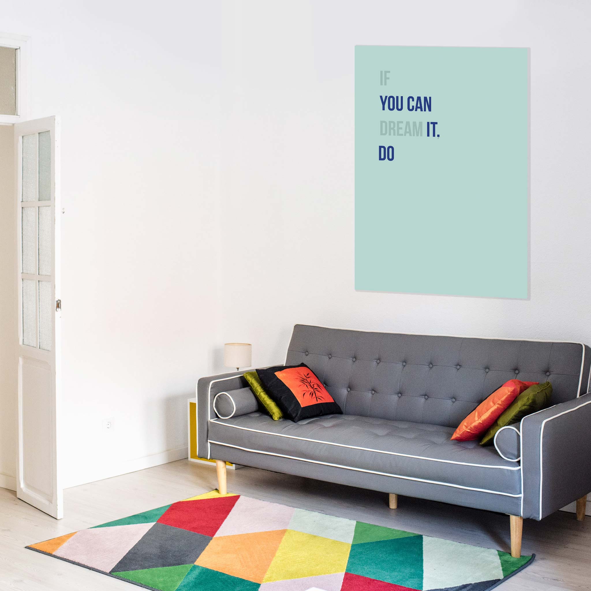 If you can dream it, you can do it