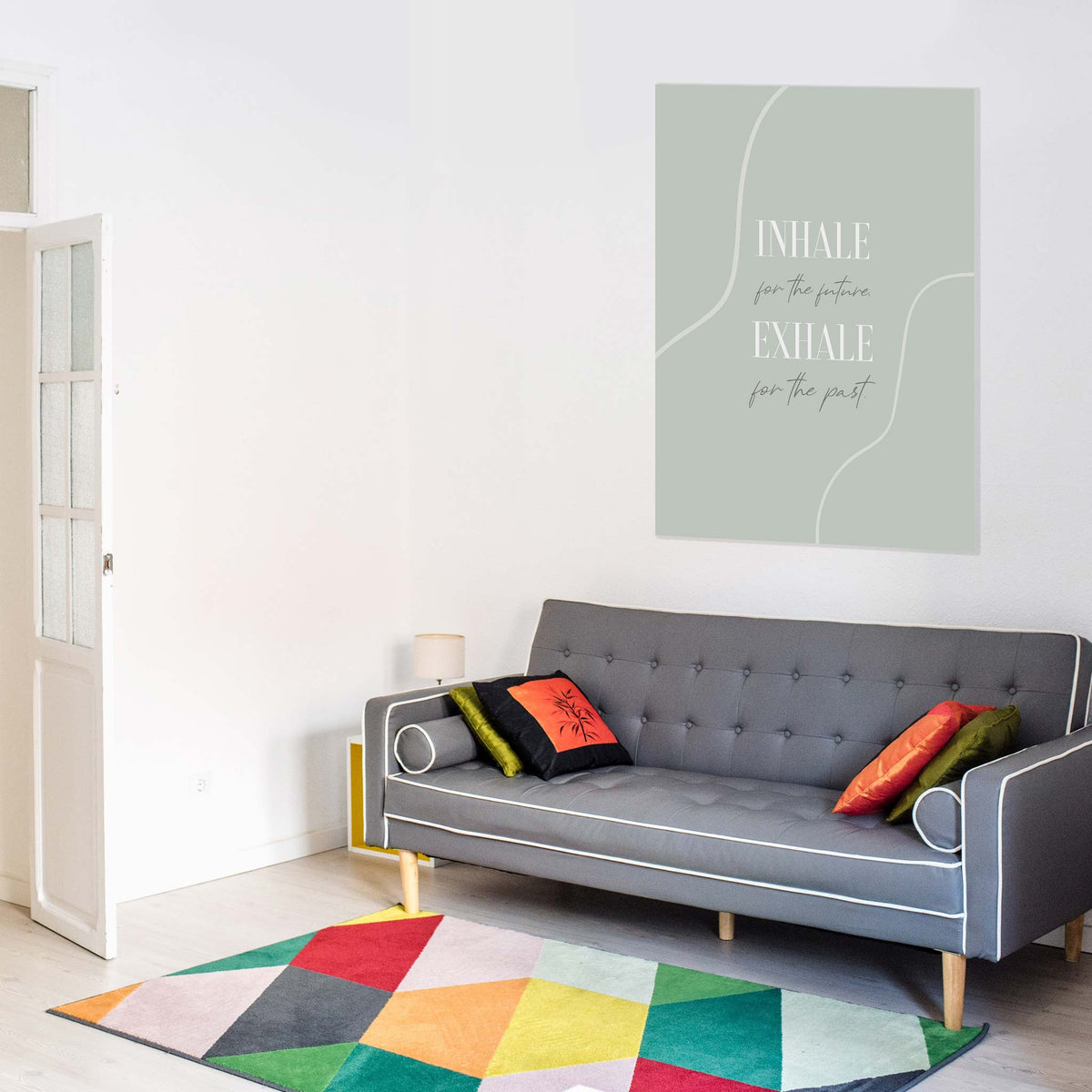 Inhale for the future, exhale for the past