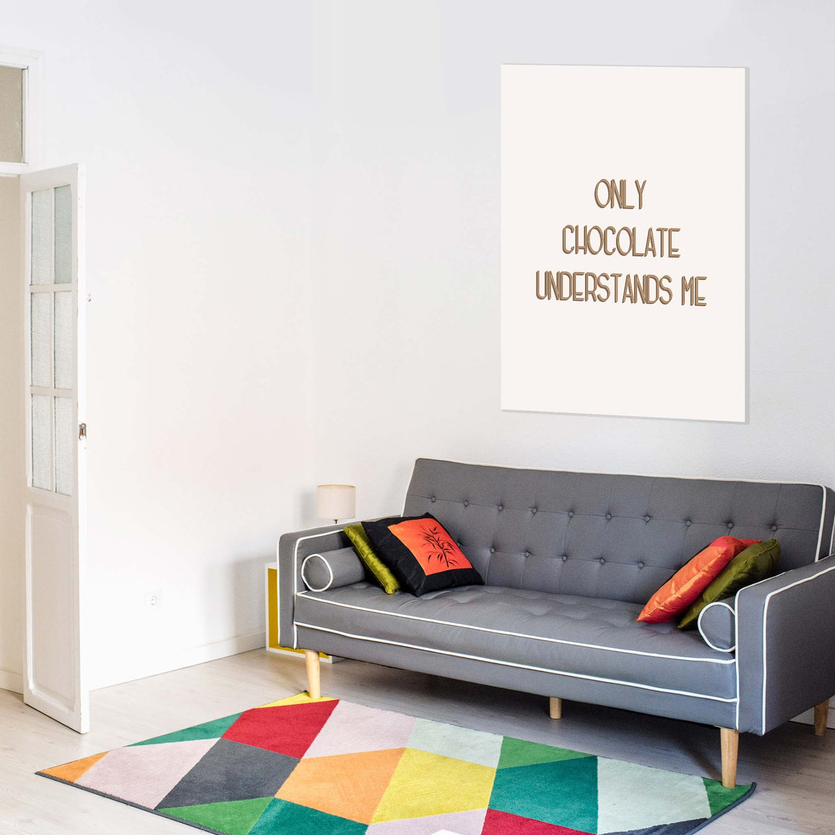 Only Chocolate understands me