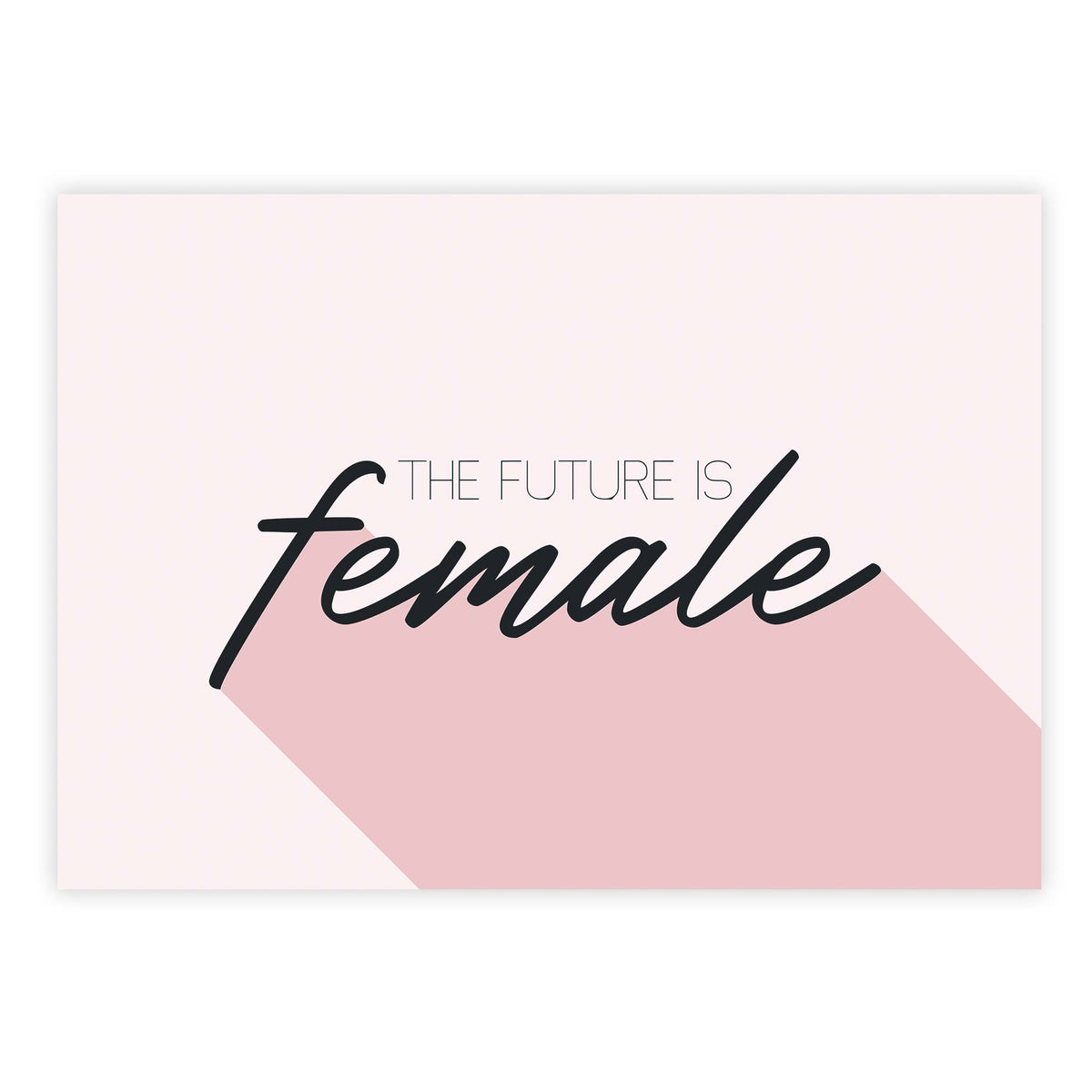 The future is female